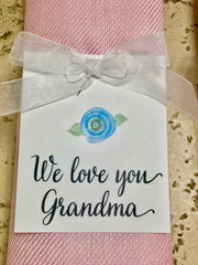 "WE LOVE YOU GRANDMA" GIFT TAG